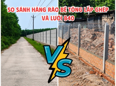 So Sánh Hàng Rào Bê Tông Lắp Ghép N-EPS Và Lưới B40