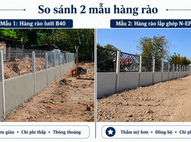 So Sánh Hàng Rào Bê Tông Lắp Ghép N-EPS Và Lưới B40