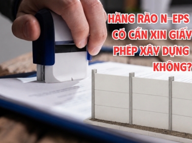 Theo luật mới nhất hiện nay thì làm Hàng rào lắp ghép N-EPS có cần xin giấy phép xây dựng không?