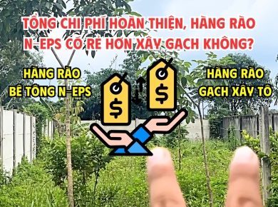 So Sánh Chi Phí Hàng Rào Bê Tông Lắp Ghép N-EPS Và Xây Gạch