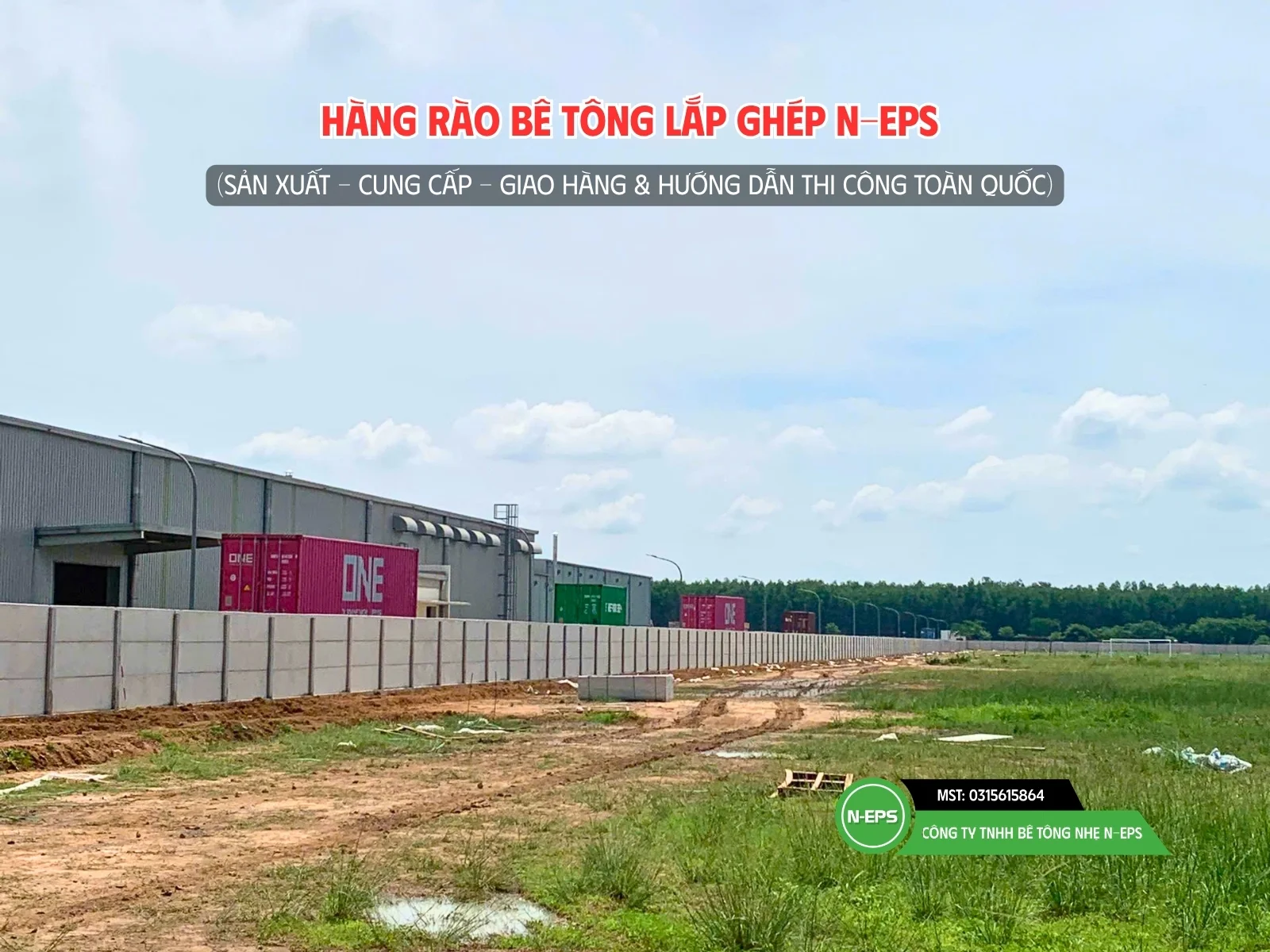Tổng quan công trình hàng rào lắp ghép tại KCN Long Đức