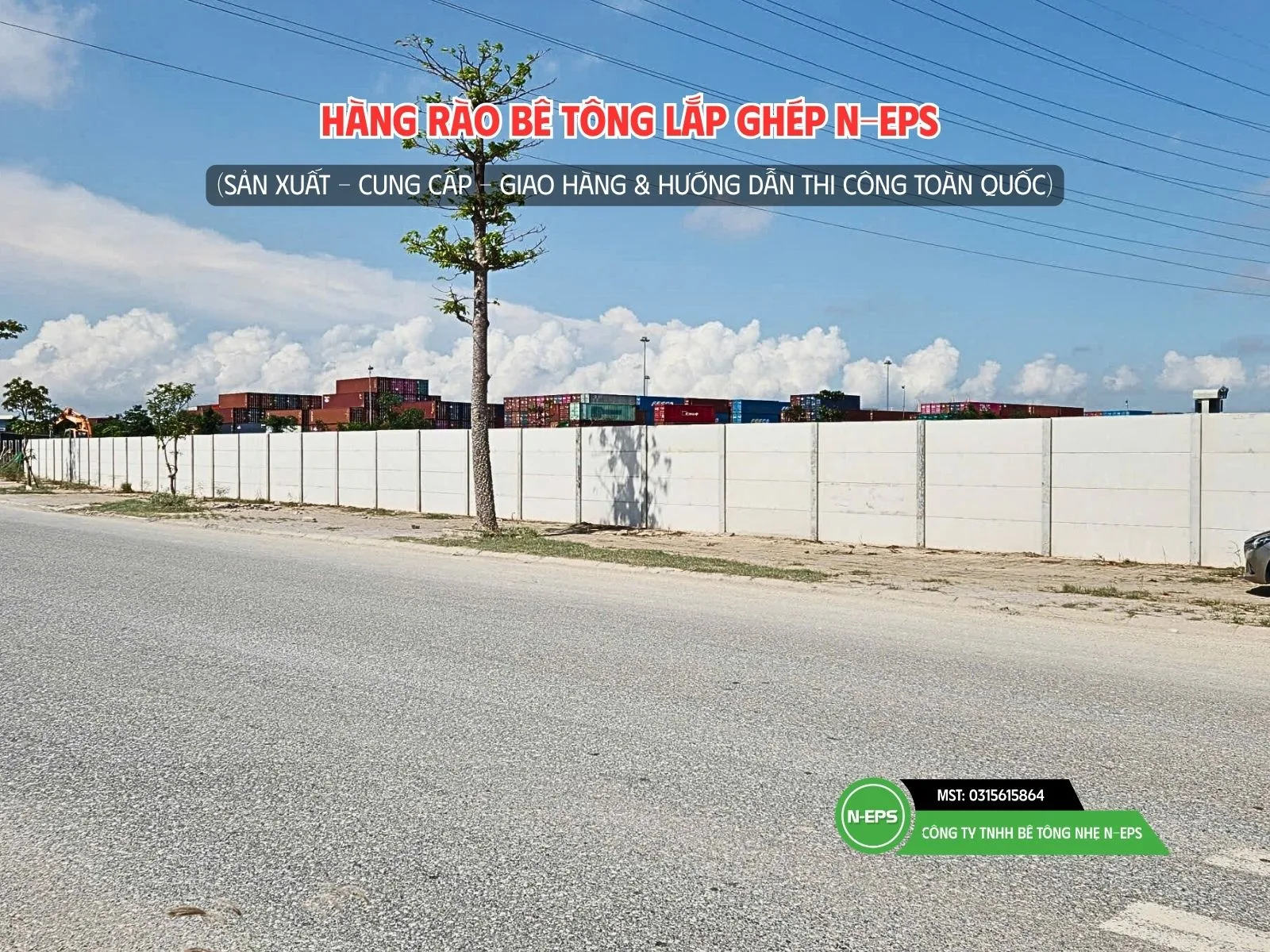 Tuyến hàng rào bằng tấm bê tông nhẹ N-EPS với bước cột 2.51m 